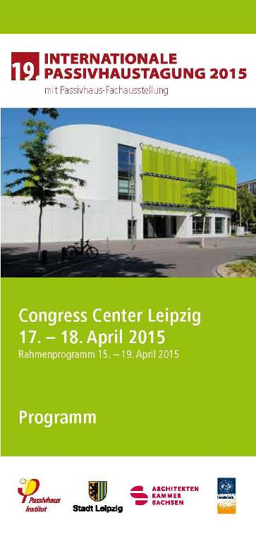 Leipzig , Congress Center: Internationale Passivhaustagung 2015